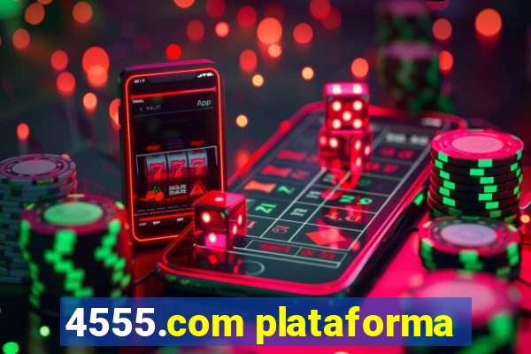 4555.com plataforma